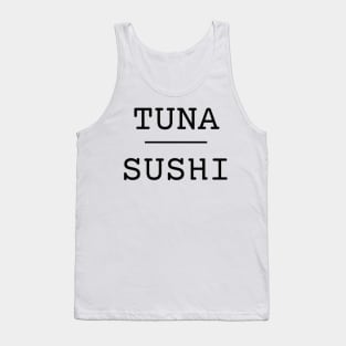 Tuna Sushi Tank Top